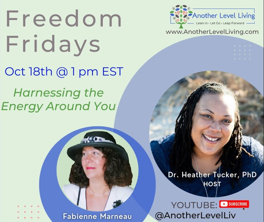 Harnessing the Energy Around You